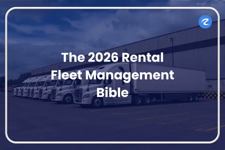 Mastering Modern Rental Fleet Management in 2026: The Complete Guide